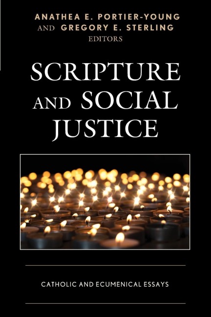 Scripture and Social Justice: Catholic and Ecumenical Essays