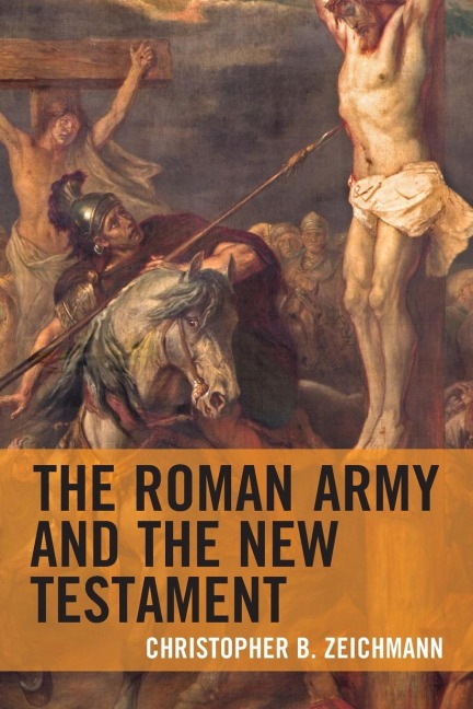 Roman Army and the New Testament