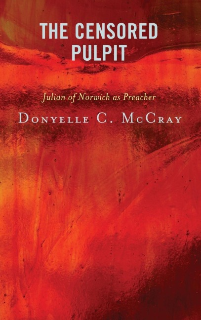 Censored Pulpit: Julian of Norwich as Preacher