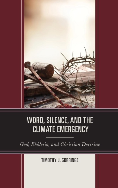 Word, Silence, and the Climate Emergency: God, Ekklesia, and Christian Doctrine