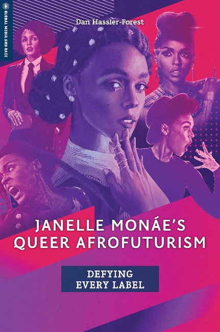 Janelle Monáes Queer Afrofuturism: Defying Every Label