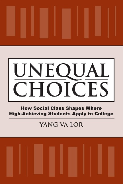 Unequal Choices: How Social Class Shapes Where High-Achieving Students Apply to College