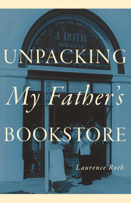 Unpacking My Fathers Bookstore
