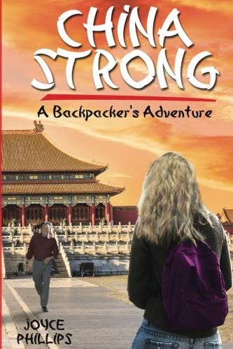 China Strong A Backpacking Adventure