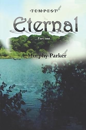 Eternal Part One