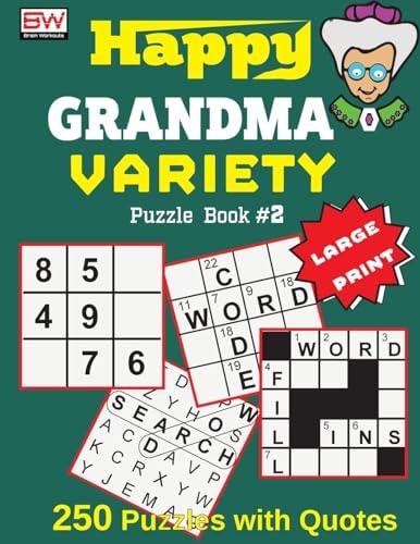 Happy GRANDAMA VARIETY Puzzle Book #2 (250 Brain Boosting Puzzles with Smart Quotes)