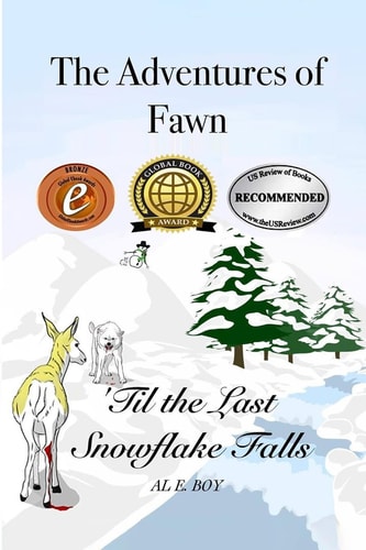 The Adventures of Fawn 'Til the Last Snowflake Falls