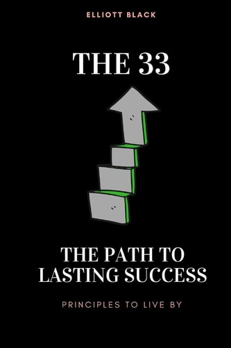 The 33 The Path to Lasting Success
