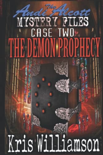 The Andi Alcott Mystery Files The Demon Prophecy