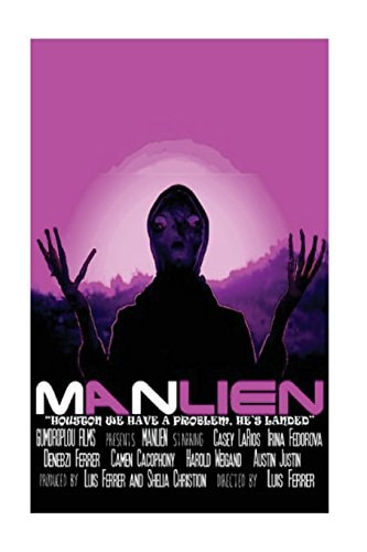 Manlien The Making Of The Movie.