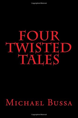 Four Twisted Tales!