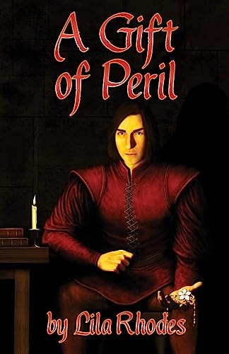A Gift of Peril Albin and the Jouster Vol. 8