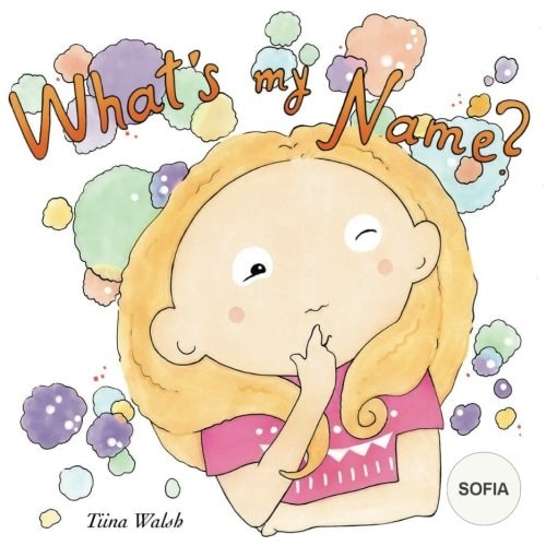What's My Name? SOFIA