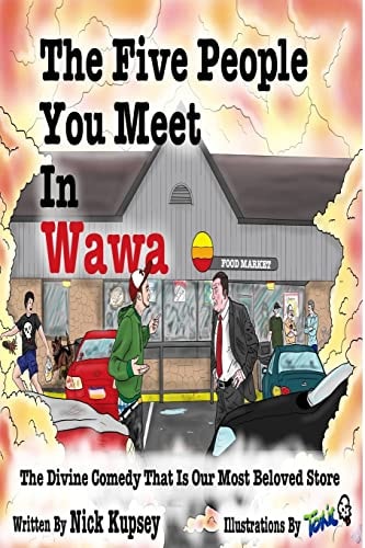 The Five People You Meet In Wawa