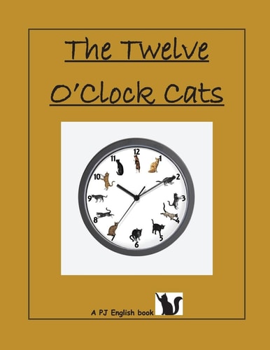 Twelve O'clock Cats