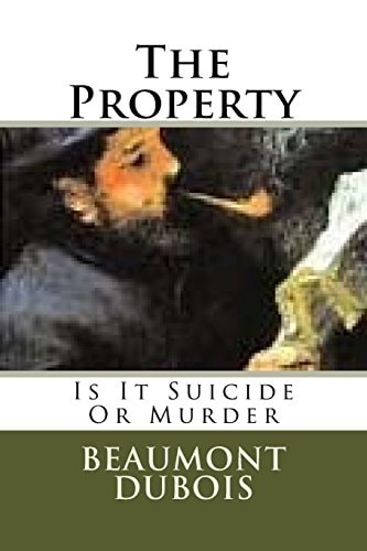 The Property Is It Suicide Or Murder