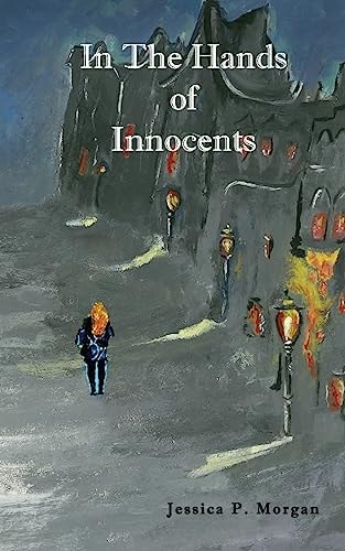 In the Hands of Innocents