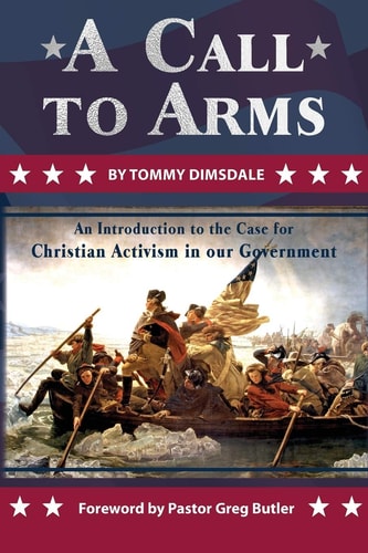 A Call to Arms An Introduction to the Case of Christian Activism