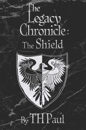 The Legacy Chronicle The Shield