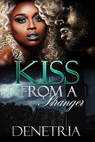 Kiss From A Stranger