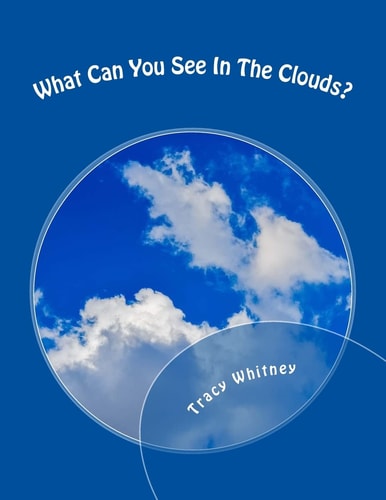 What Can You See In The Clouds? What Can You Spot In These Cloud Photographs?