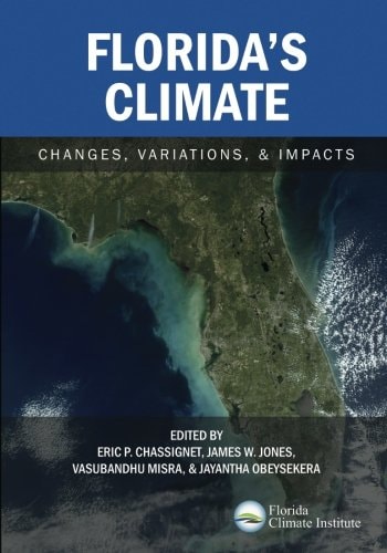 Florida's Climate Changes, Variations, & Impacts