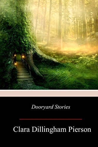 Dooryard Stories