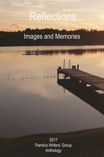 Reflections Images and Memories