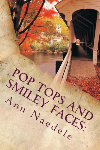Pop Tops and Smiley Faces : A Milligan College Mystery