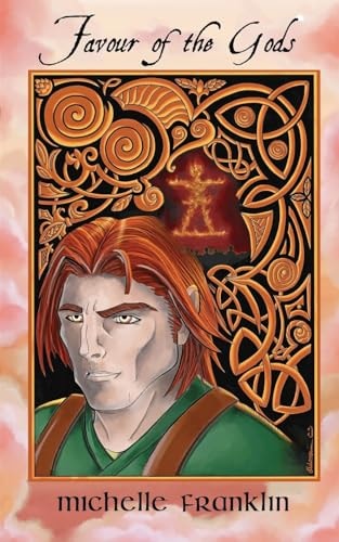 Favour of the Gods A Frewyn Novel