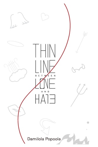 Thin Line Between Love and Hate.