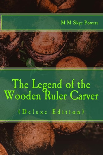 The Legend of the Wooden Ruler Carver Deluxe Edition: