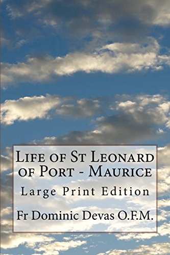 Life of St Leonard of Port - Maurice Large Print Edition