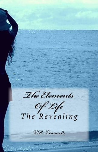 The Elements Of Life The Revealing