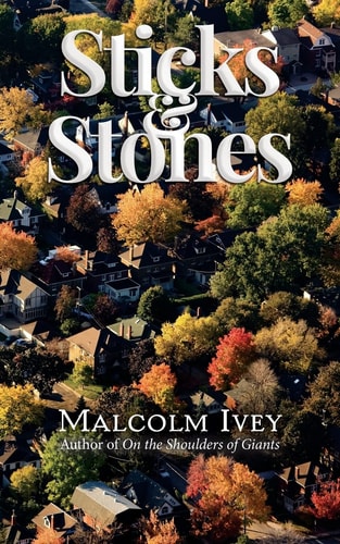 Sticks & Stones