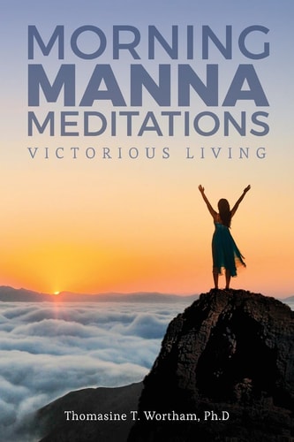 Morning Manna Meditations Victorious Living