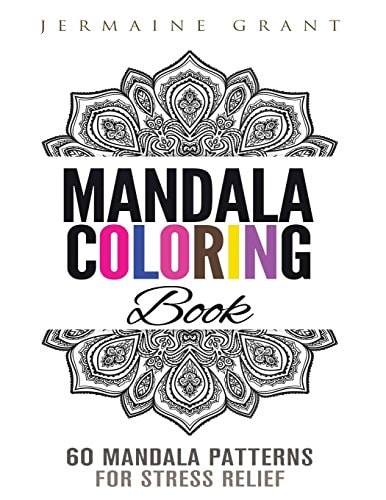 Mandala Coloring Book 60 Patterns For Relaxation