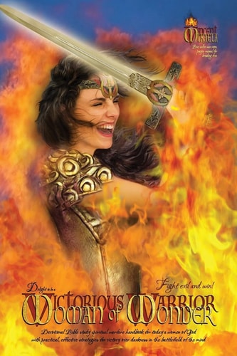 Delight to Be a Woman of Wonder (Victorious Warrior Bible Study Devotional Workbook, Spiritual Warfare Handbook, War Room Prayer Manual, Victory Over Darkness, Battlefield of the Mind, Best Seller Strategies for Breaking Free from Anxiety, Strongholds) Pr