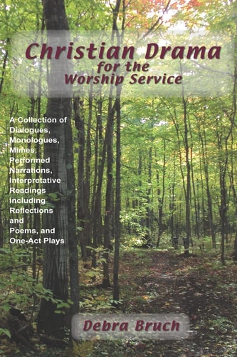 Christian Drama for the Worship Service