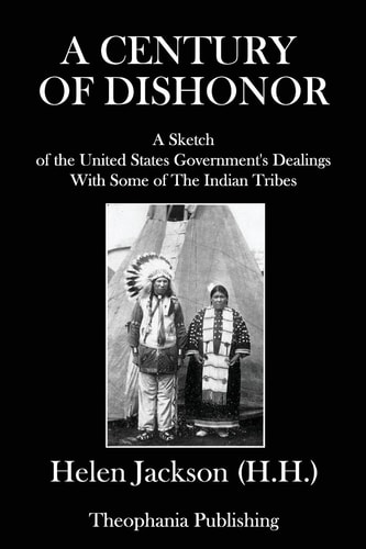 A Century of Dishonor