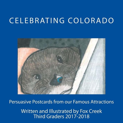 Celebrating Colorado Persuasive Postcards from Our Famous Attractions