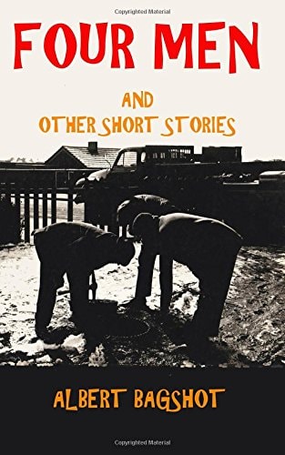 Four Men And Other Short Stories