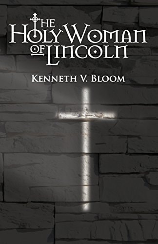 The Holy Woman of Lincoln
