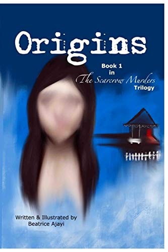 The Scarecrow Murders Trilogy Book L - Origins: Crime Fiction Suspense Thriller