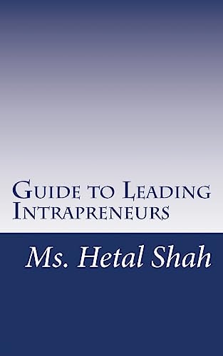 Guide to Leading Intrapreneurs