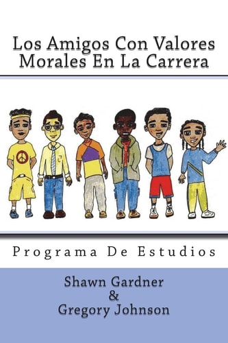 Los Amigos Con Valores Morales En La Carrera Programa De Estudio