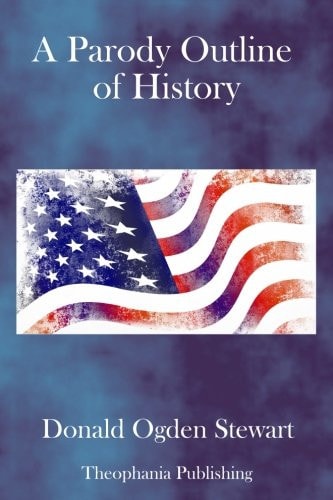 A Parody Outline Of History