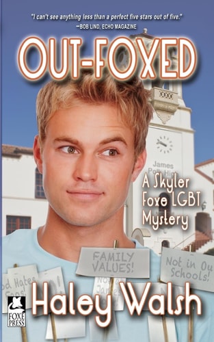 Out-Foxed A Skyler Foxe LGBT Mystery