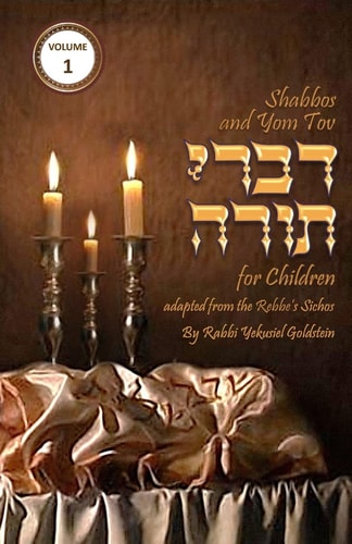 Torah Thoughts for Children Shabbos and Yom Tov Divrei Torah for Children