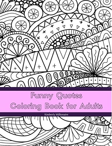 Funny Quotes Coloring Book for Adults Line Art Coloring Book